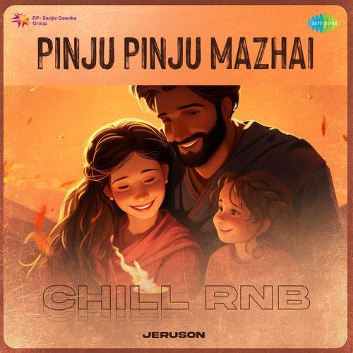 Pinju Pinju Mazhai - Chill RnB