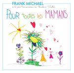 Pour toutes les mamans