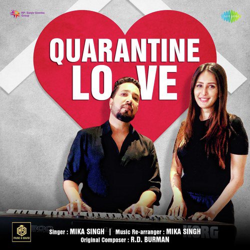 Quarantine Love - Mika Singh