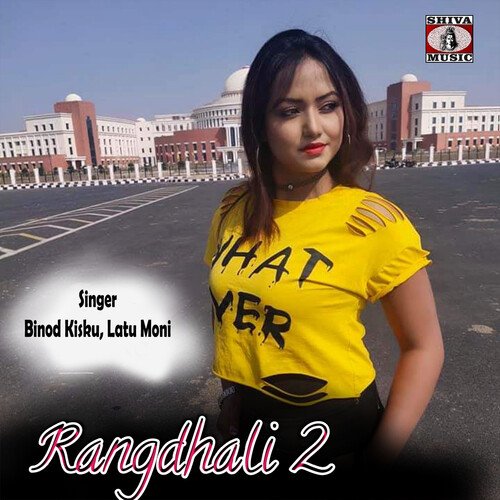 Rangdhali 2
