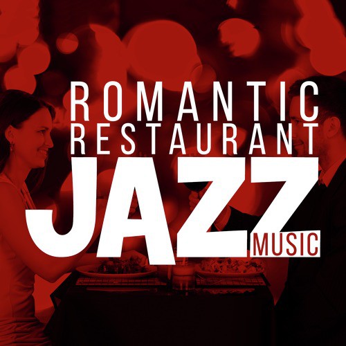 Romantic Restaurant Jazz Music