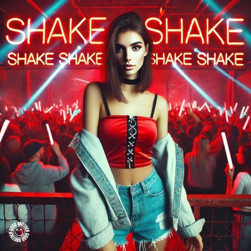 SHAKE, SHAKE (TECHNO)