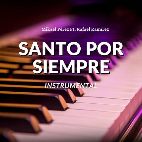Santo Por Siempre (Instrumental)