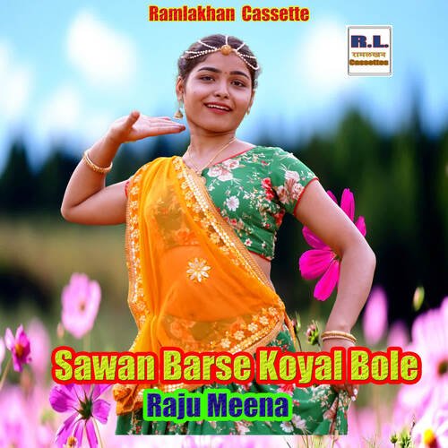 Sawan Barse Koyal Bole