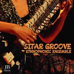 Sitar Groove (Etonophonic Ensemble)