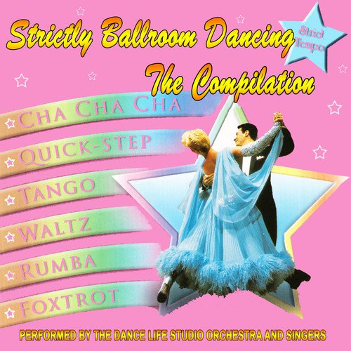 Strictly Ballroom Dancing (The Compilation)