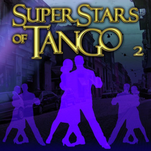 Superstars Of Tango 2