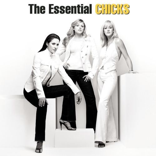 The Essential The Chicks_poster_image