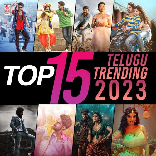 Top 15 Telugu Trending 2023
