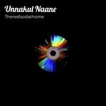 Unnakul Naane