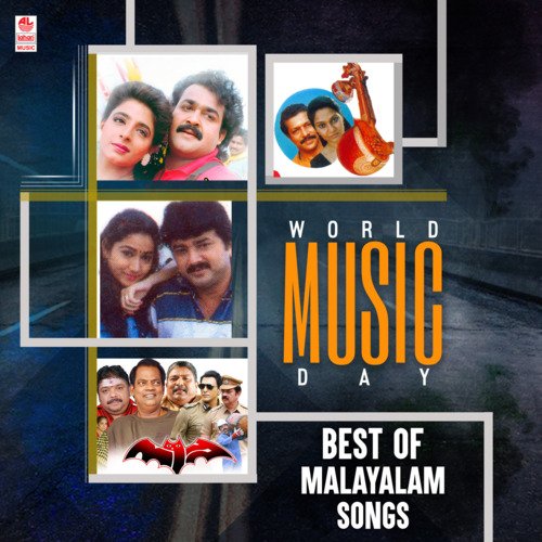 World Music Day - Best Of Malayalam Songs