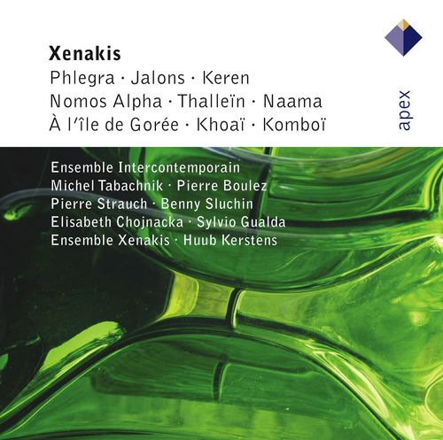 Xenakis: Phlegra, Jalons, Keren, Nomos Alpha, Thallein, Naama , A L&#039;Ile de Gorée, Khoaï &amp; Komboï (-  APEX)_poster_image