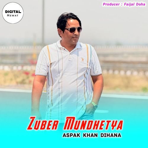 Zuber Mundhetya