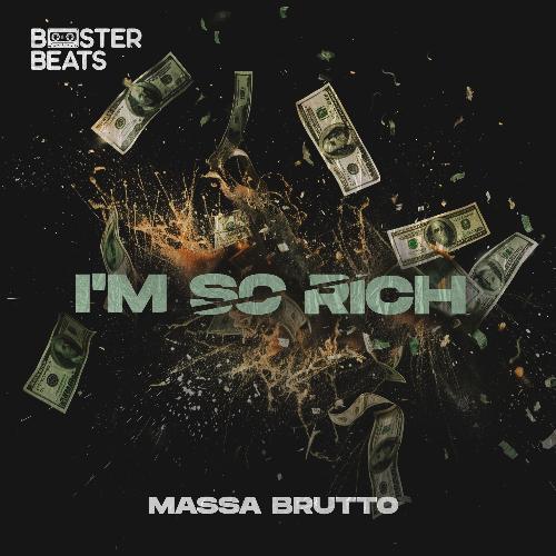 i'm so rich_poster_image