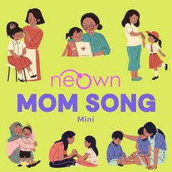 neOwn Mom Song Mini-P1kEQwRoc2E