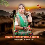 Adivasi Nonstop Timli & Rodali X Adivasi Gamit Nonstop Timli artwork