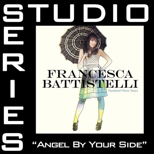 Angel By Your Side (Studio Series Performance Track)
