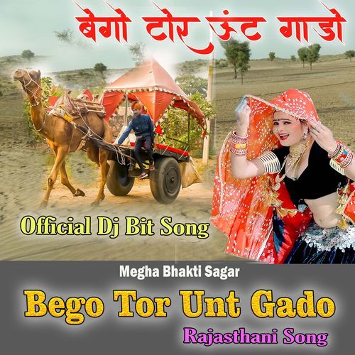 Bego Tor Unt Gado Rajasthani Song