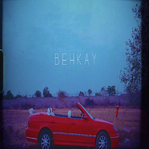 Behkay - Single