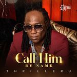 Call Him By Name