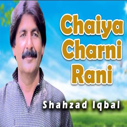 Chaiya Charni Rani