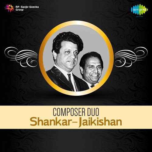 Composer Duo - Shankar-Jaikishan