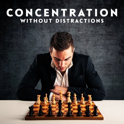 Concentration Without Distractions: Peaceful Sounds, Mental Exercises, Effective Brain Therapy_poster_image