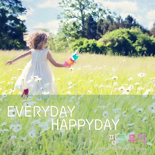 Everyday Happy Day