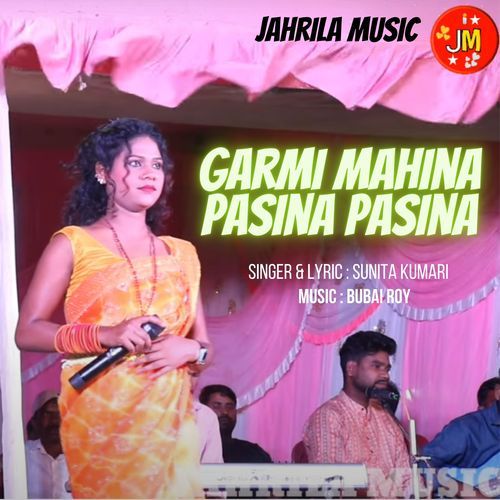 Garmi Mahina Pasina Pasina