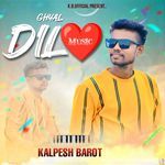 Ghyal Dil Music