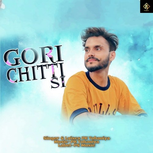 Gori Chitti Si