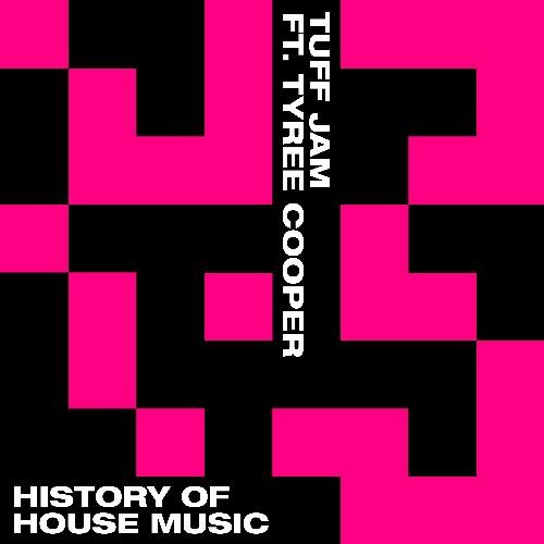 History of House Music (feat. Tyree Cooper)_poster_image