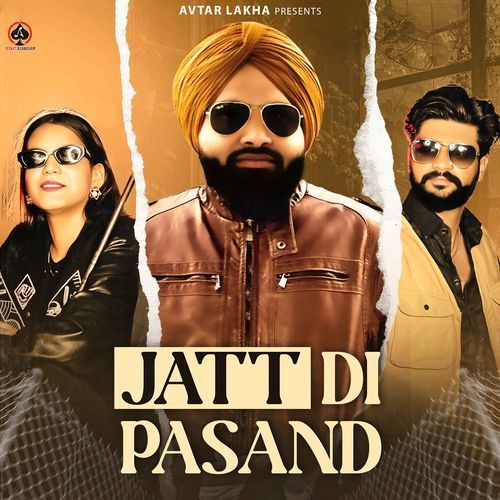 Jatt Di Pasand