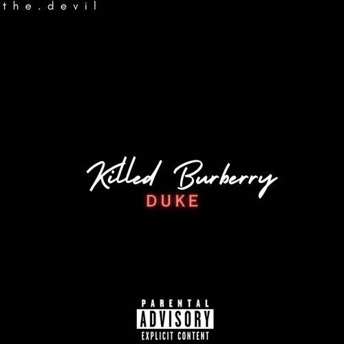 Killed Burberry