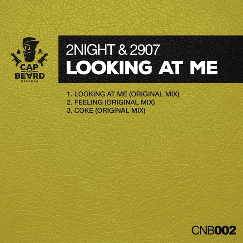 Looking At Me (Original Mix)