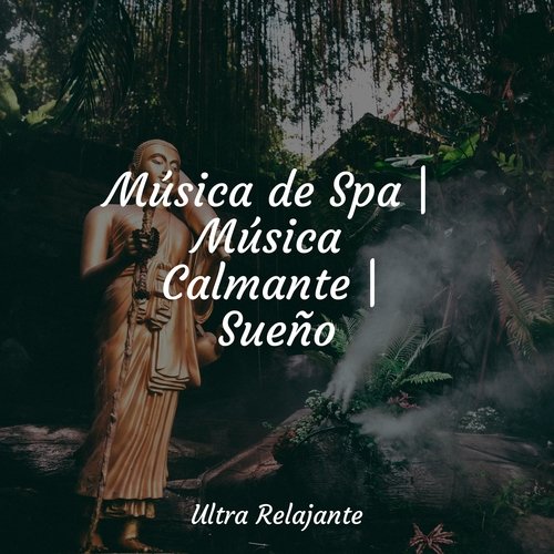 Música de Spa | Música Calmante | Sueño
