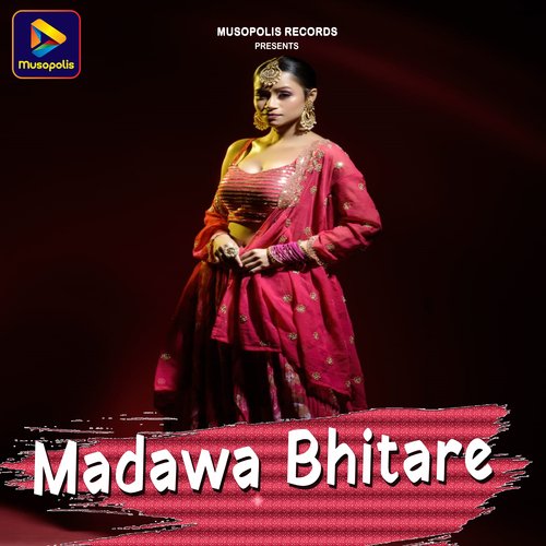 Madawa Bhitare