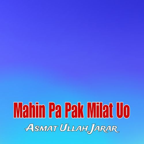 Mahin Pa Pak Milat Uo