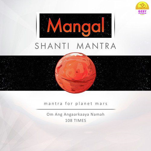 Mangal Shanti Mantra (Mantra for Planet Mars) - Single