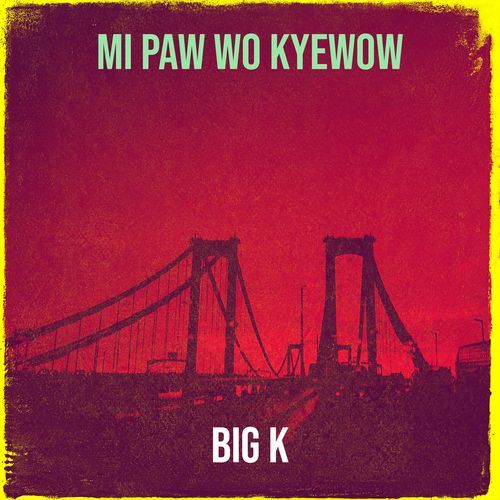 Mi Paw Wo Kyewow