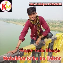 Mohabbat Krba Ko Talent (Rajasthani)-FRoHSDpgdGQ