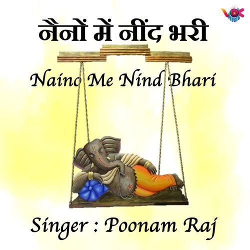 Naino Me Nind Bhari