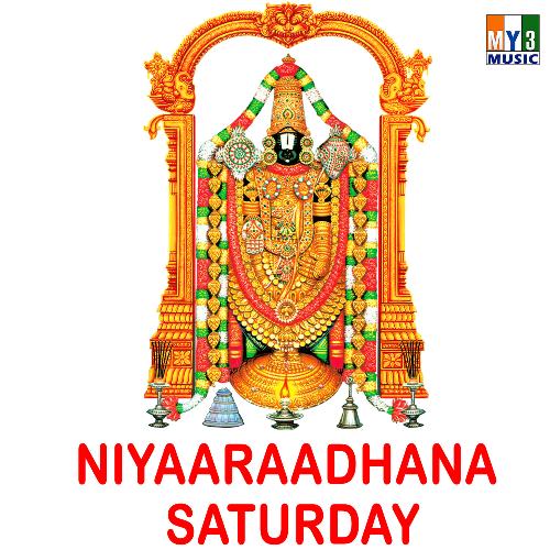 Niyaaraadhana - Saturday