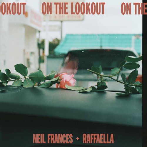 On the Lookout (feat. Raffaella) (Single)