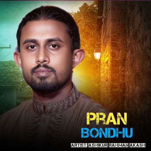 Pran Bondhu