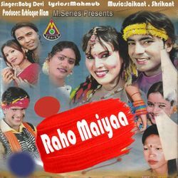 Raho Maiyaa-JQoGfSZ4Y3k