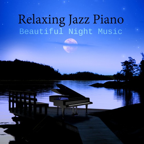 Relaxing Jazz Piano – Ultimate Relaxation After Dark, Beautiful Night Music, Background Piano Music Bar, Easy Listening Instrumental Bar Songs, Jazz Cafe