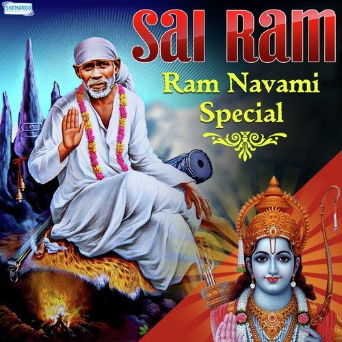 Sai Ram - Ram Navami Special