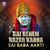 Sai Rehem Nazar Karna - Sai Baba Aarti