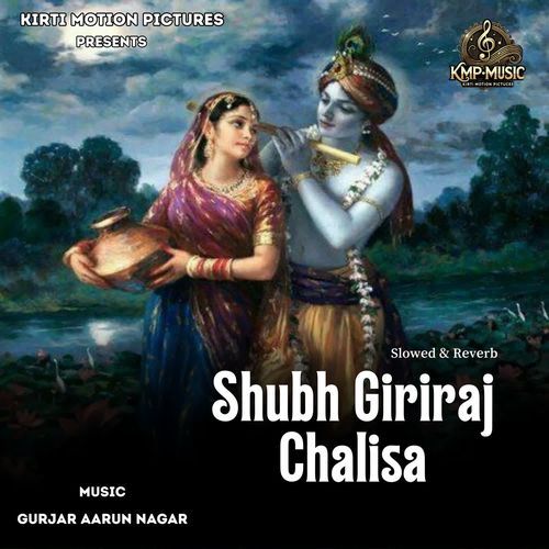 Shubh Giriraj Chalisa Slowed & Reverb